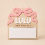 Personalized First Day of School Sign